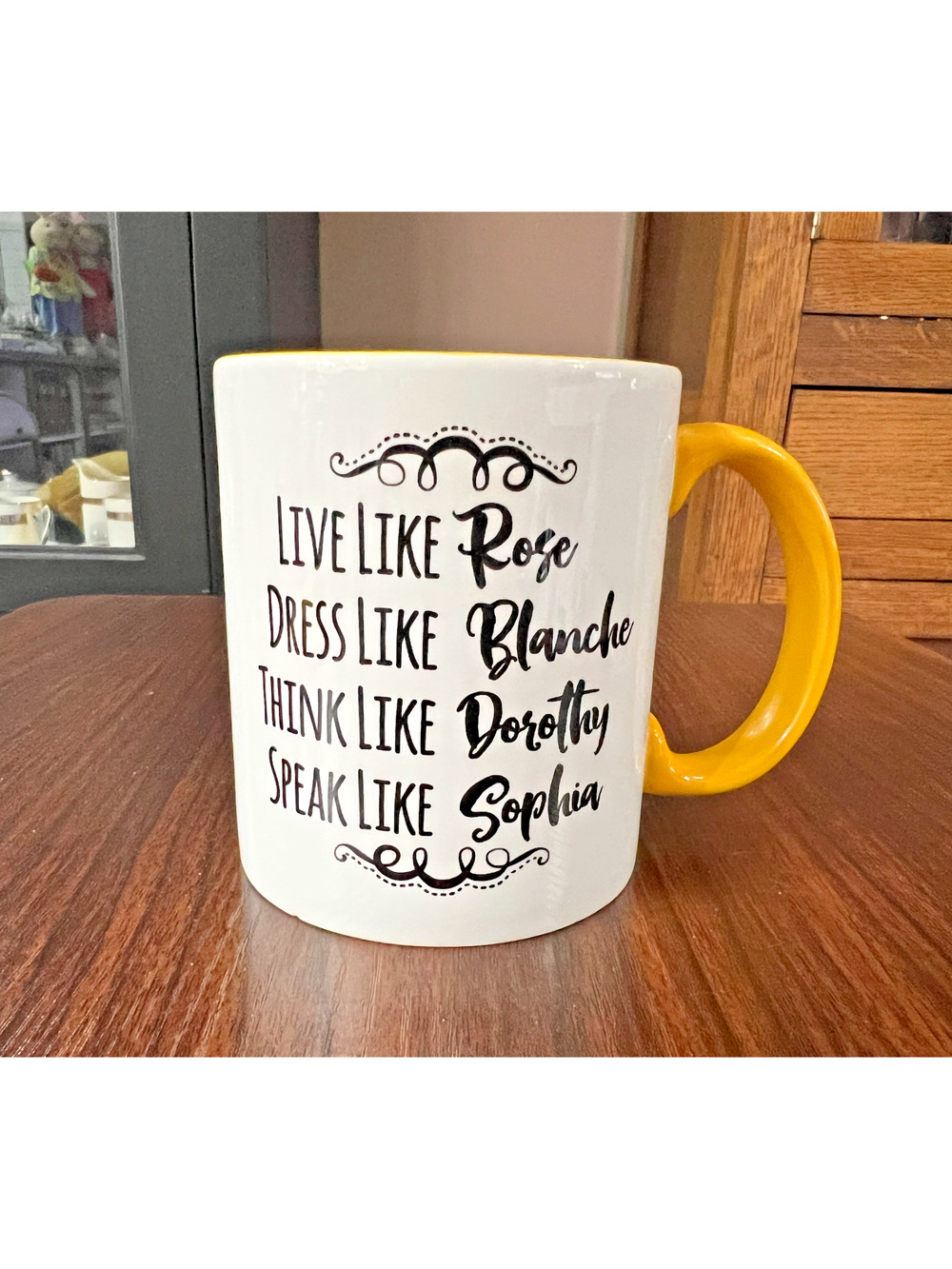 Golden Girls Live Like, Love Like, Think Like, Speak Like 12 oz. Coffee Mug